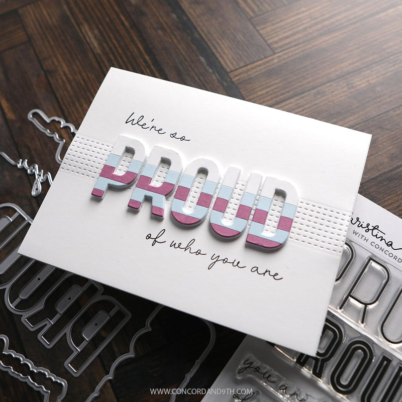 Kristina Werner with Concord & 9th - Proud Words Dies KW1137
