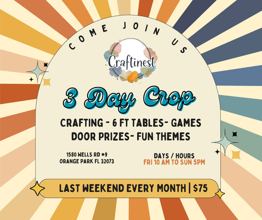 3 Day Crop - Last Weekend Each Month